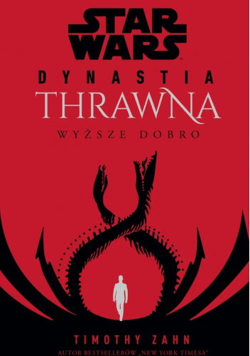 Star Wars: Dynastia Thrawna. Wyższe dobro