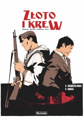 Złoto i krew. 3 - Książęta Gebel; 4 - Khalil
