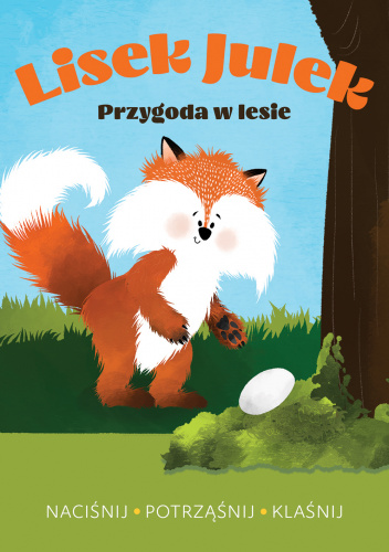 Lisek Julek Przygoda w lesie