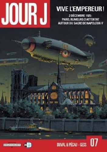 Jour J Tome 7- Vive l'Empereur !