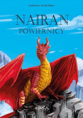 Nairan. Powiernicy