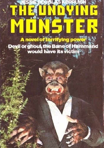 The Undying Monster