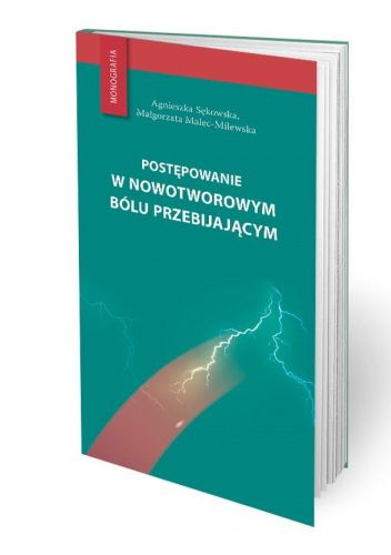 Postępowanie w nowotworowym bólu przebijającym
