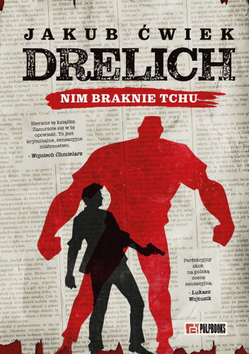 Drelich. Nim braknie tchu
