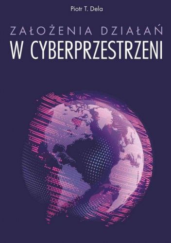 Założenia działań w cyberprzestrzeni