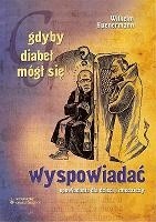 Gdyby diabeł mógł się wyspowiadać