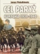 Cel Paryż Kampania 1939-1940