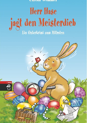 Herr Hase jagt den Meisterdieb