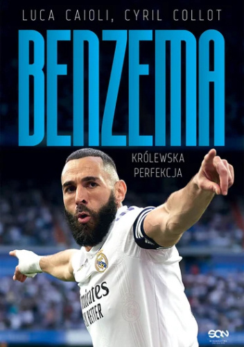 Karim Benzema. Królewska perfekcja