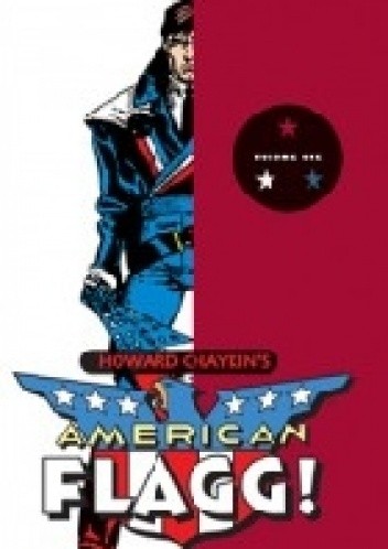 American Flagg! (Vol. 1)