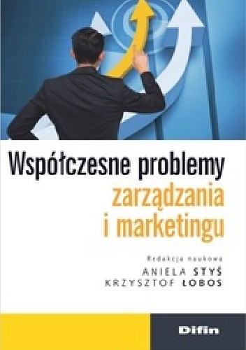 Współczesne problemy zarządzania i marketingu