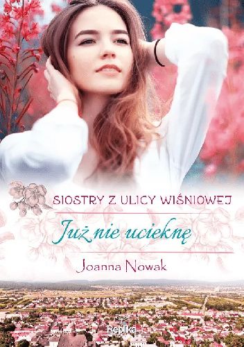 Już nie ucieknę