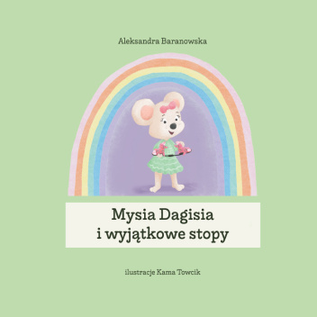 Mysia Dagisia i wyjątkowe stopy