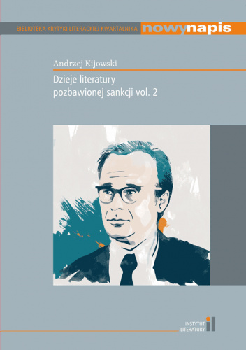 Dzieje literatury pozbawionej sankcji vol. 2