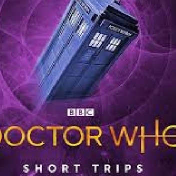 Doctor Who Short Trips: One Small Step...