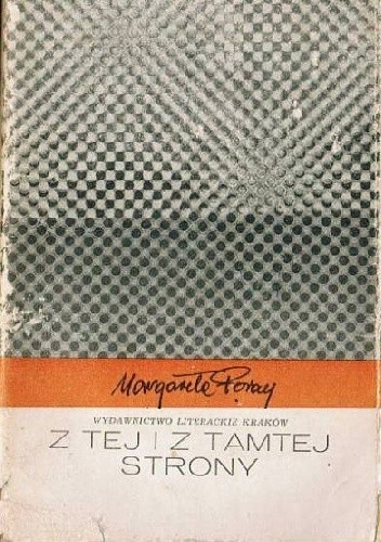 Z tej i z tamtej strony.