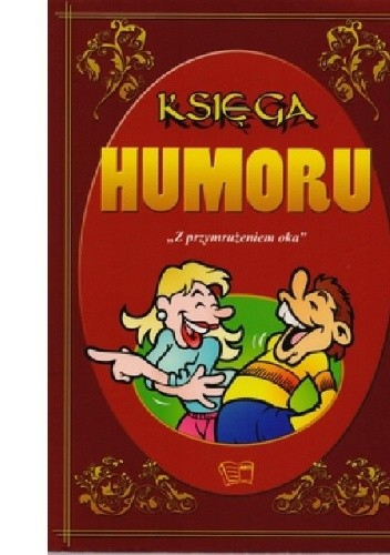 Księga humoru "Z przymrużeniem oka"