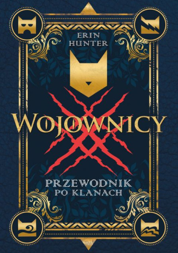 Wojownicy. Przewodnik po klanach