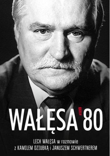 Wałęsa '80