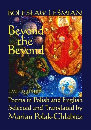 Beyond the Beyond: Poems in Polish and English