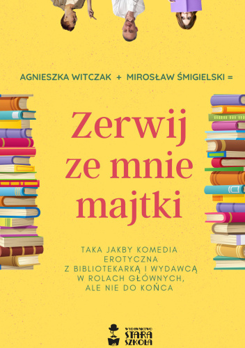 Zerwij ze mnie majtki