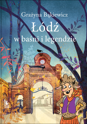 Łódź w baśni i legendzie