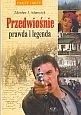 Przedwiośnie. Prawda i legenda