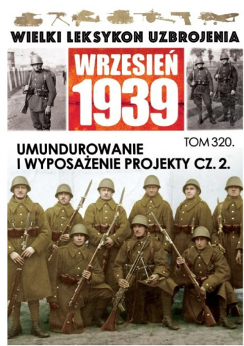 Umundurowanie i wyposażenie -Projekty cz. 2