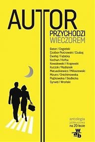 Autor przychodzi wieczorem
