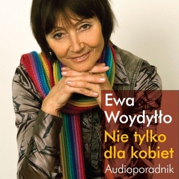 Nie tylko dla kobiet. Audioporadnik