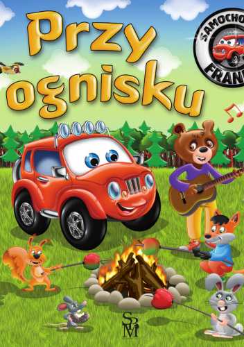 Samochodzik Franek. Przy ognisku