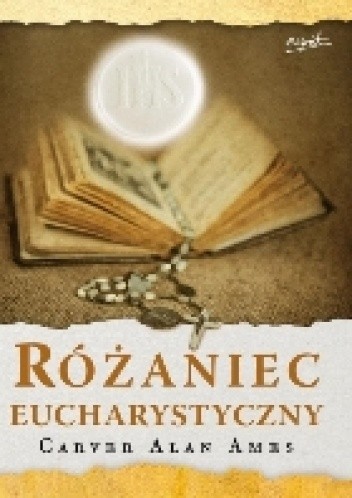 Różaniec Eucharystyczny