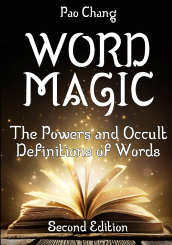 Word Magic: The Powers and Occult Definitions of Words