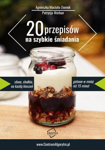 20 przepisów na szybkie śniadania