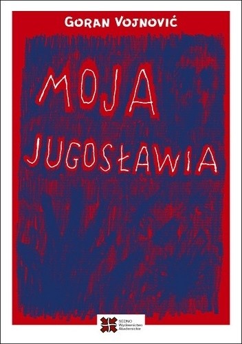 Moja Jugosławia