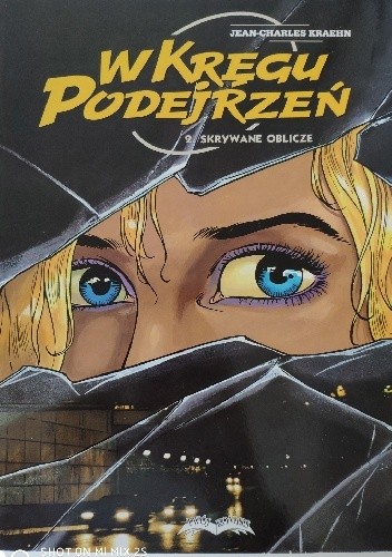 W kręgu podejrzeń 2. Skrywane oblicze