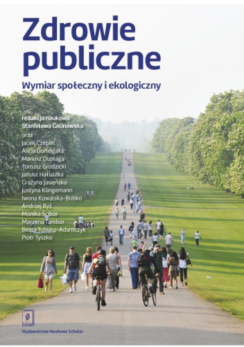 Zdrowie publiczne. Wymiar społeczny i ekologiczny