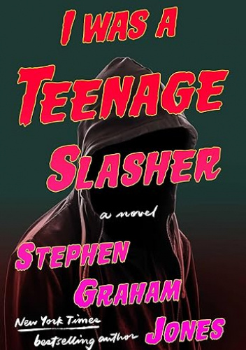 I Was a Teenage Slasher