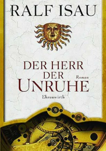 Der Herr der Unruhe