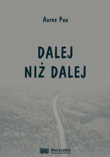 Dalej niż dalej