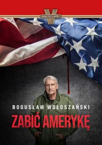Zabić Amerykę