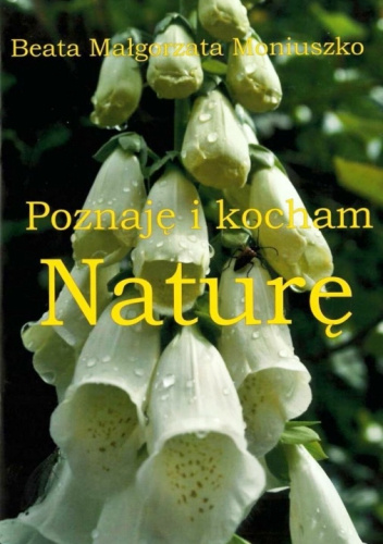 Poznaję i kocham Naturę