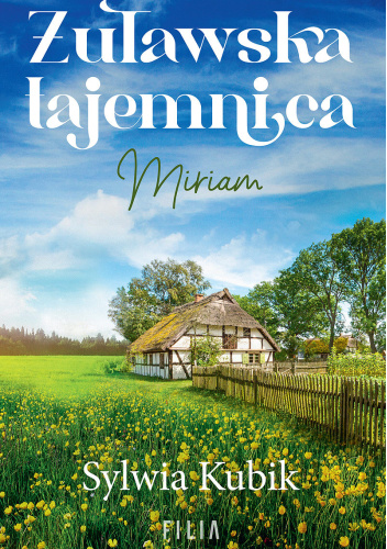 Żuławska tajemnica. Miriam