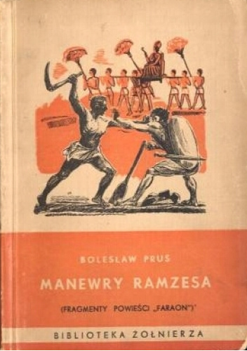 Manewry Ramzesa (fragmenty powieści "Faraon")