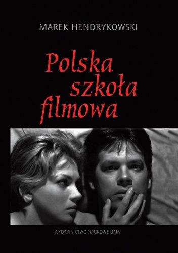 POLSKA SZKOŁA FILMOWA