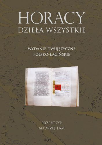 Dzieła wszystkie. Wydanie dwujęzyczne polsko-łacińskie