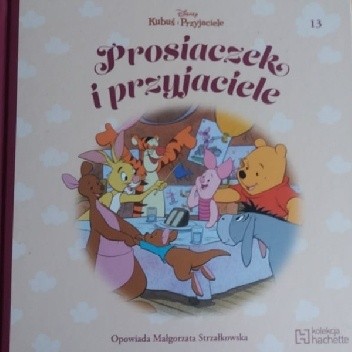 Prosiaczek i przyjaciele