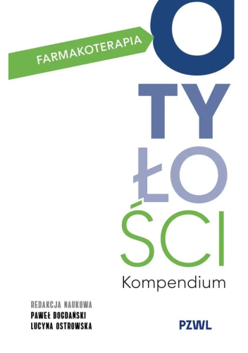 Farmakoterapia otyłości. Kompendium