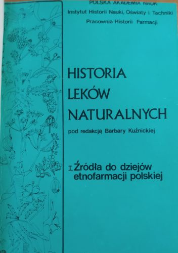 Źródła do dziejów etnofarmacji polskiej