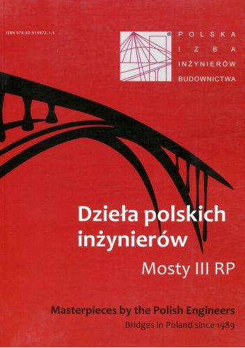 Dzieła polskich inżynierów: Mosty III RP